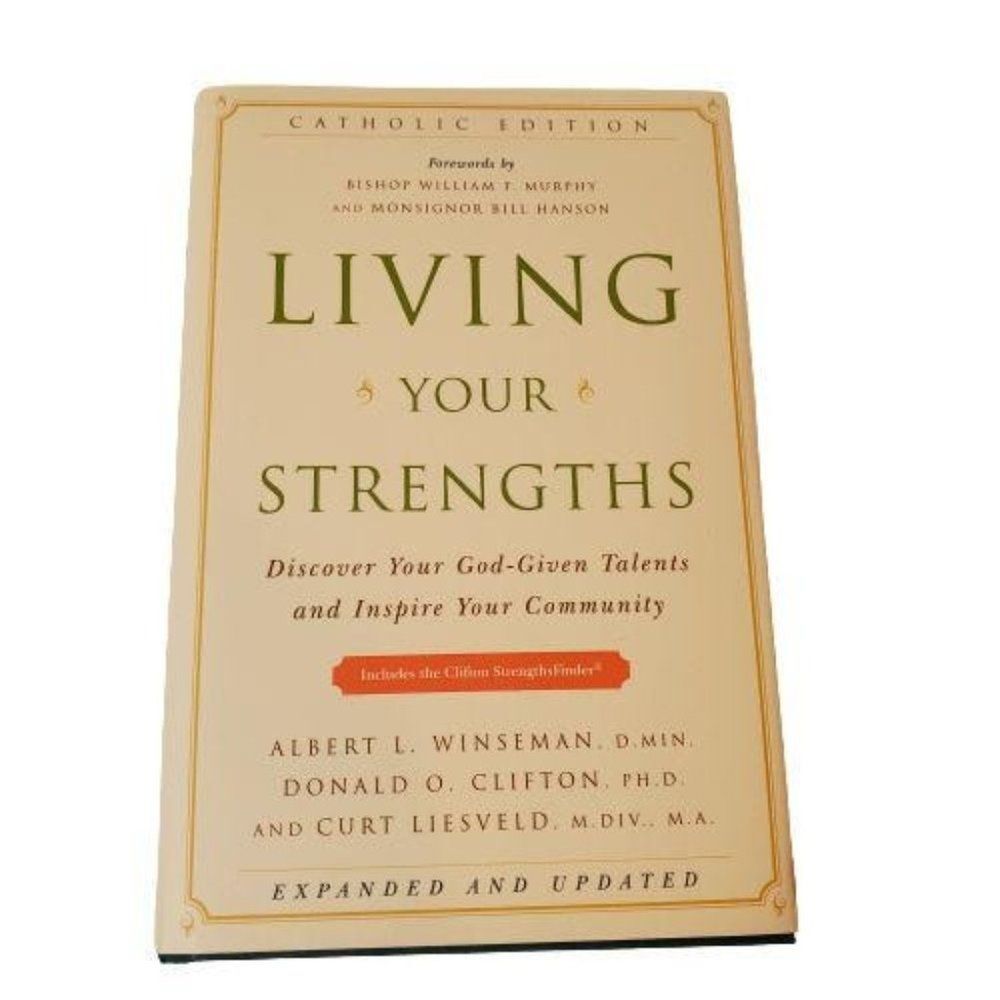 Living Your Strengths Catholic Edition Albert